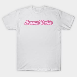 asexual barbie T-Shirt